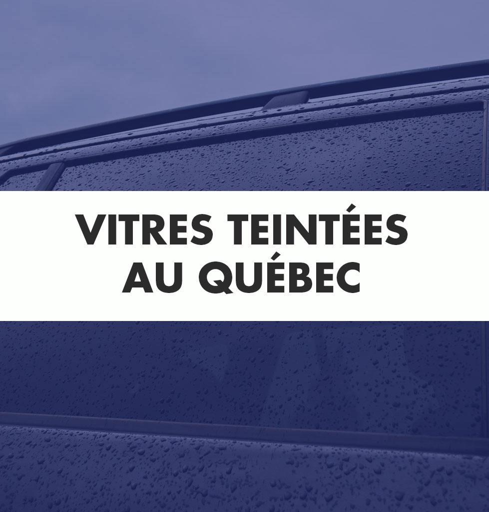 Vitres teintées au Québec: ce que dit la loi (et ce que ça change vraiment)