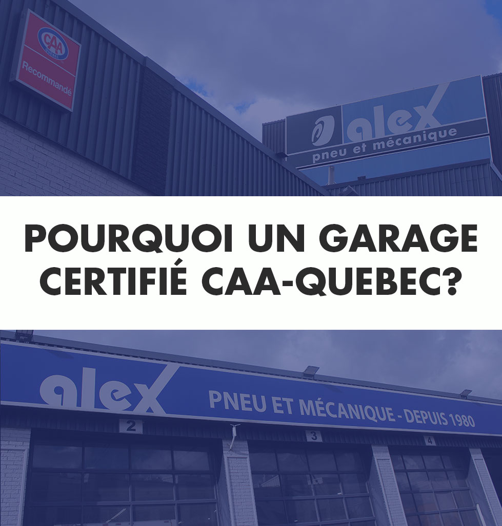 Pourquoi les garages certifiés CAA-Québec offrent une valeur ajoutée